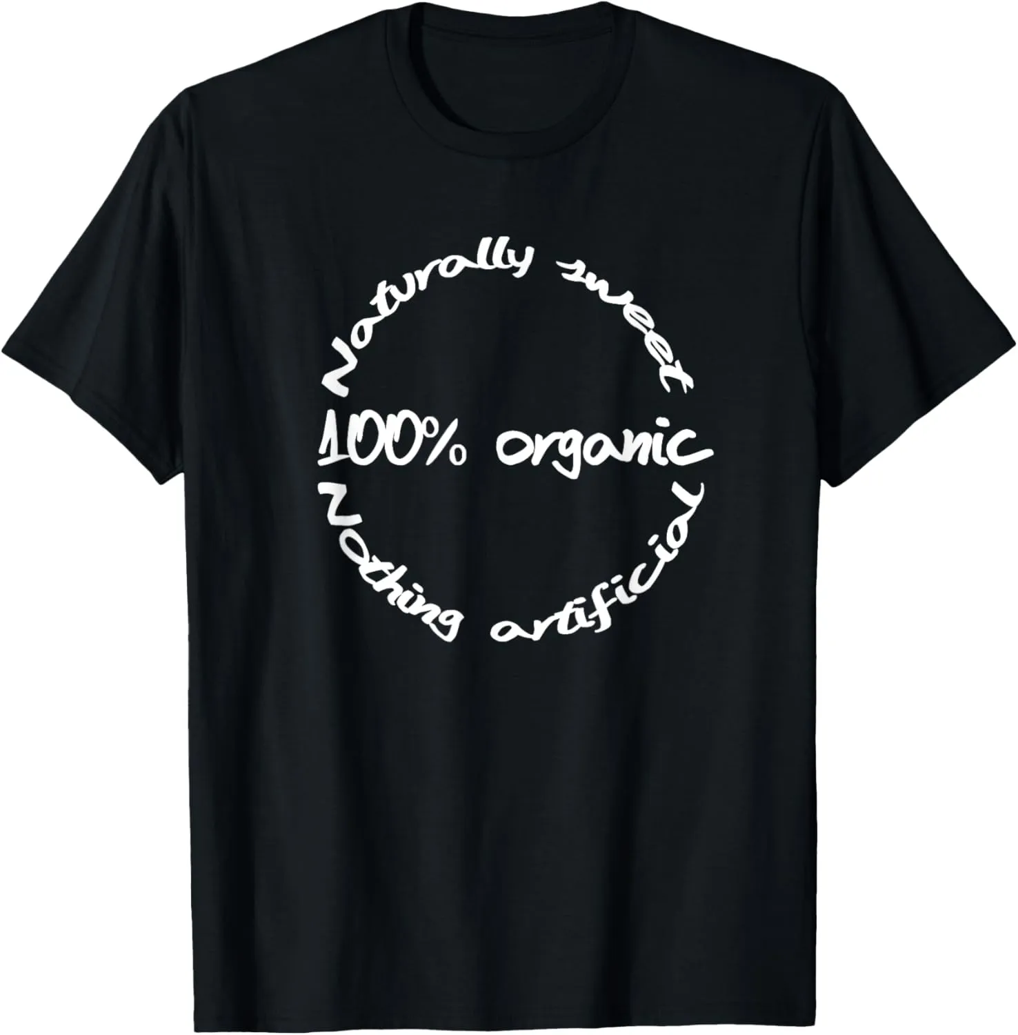 Funny Organics T Shirt For Organic Food Lovers T-Shirt