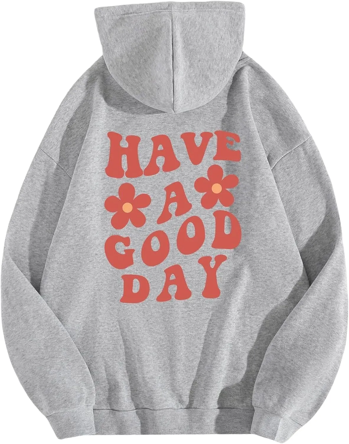 Women Have Happy A Good Day Hoodie Graphic Print Hoodie Drop Shoulder Fleece Hooded Sweatshirt Pullover Aesthetic