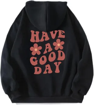 Women Have Happy A Good Day Hoodie Graphic Print Hoodie Drop Shoulder Fleece Hooded Sweatshirt Pullover Aesthetic