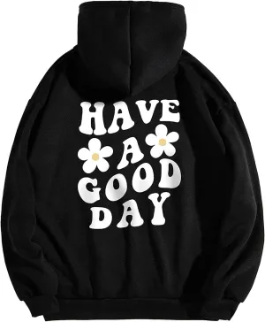 Women Have Happy A Good Day Hoodie Graphic Print Hoodie Drop Shoulder Fleece Hooded Sweatshirt Pullover Aesthetic